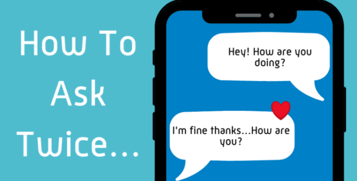 Text-based 'how to ask twice' graphic