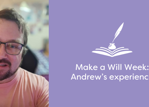 A man smiling and a quote reading: Make a Will Week: Andrew's experience