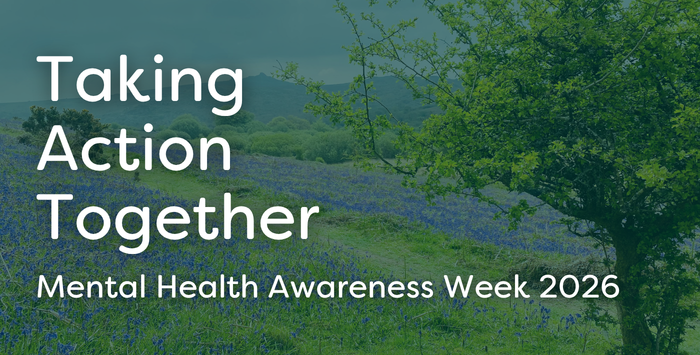 Mental Health Awareness Week 2026 Blog